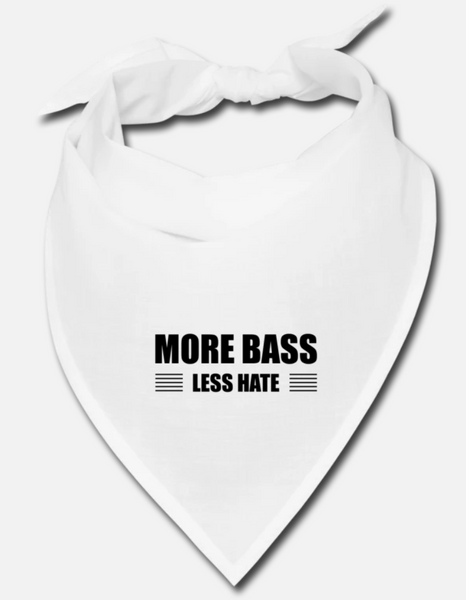 More Bass Less Hate Bandana